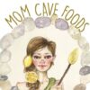 Mom Cave Foods