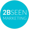 2BSEEN Marketing, LLC
